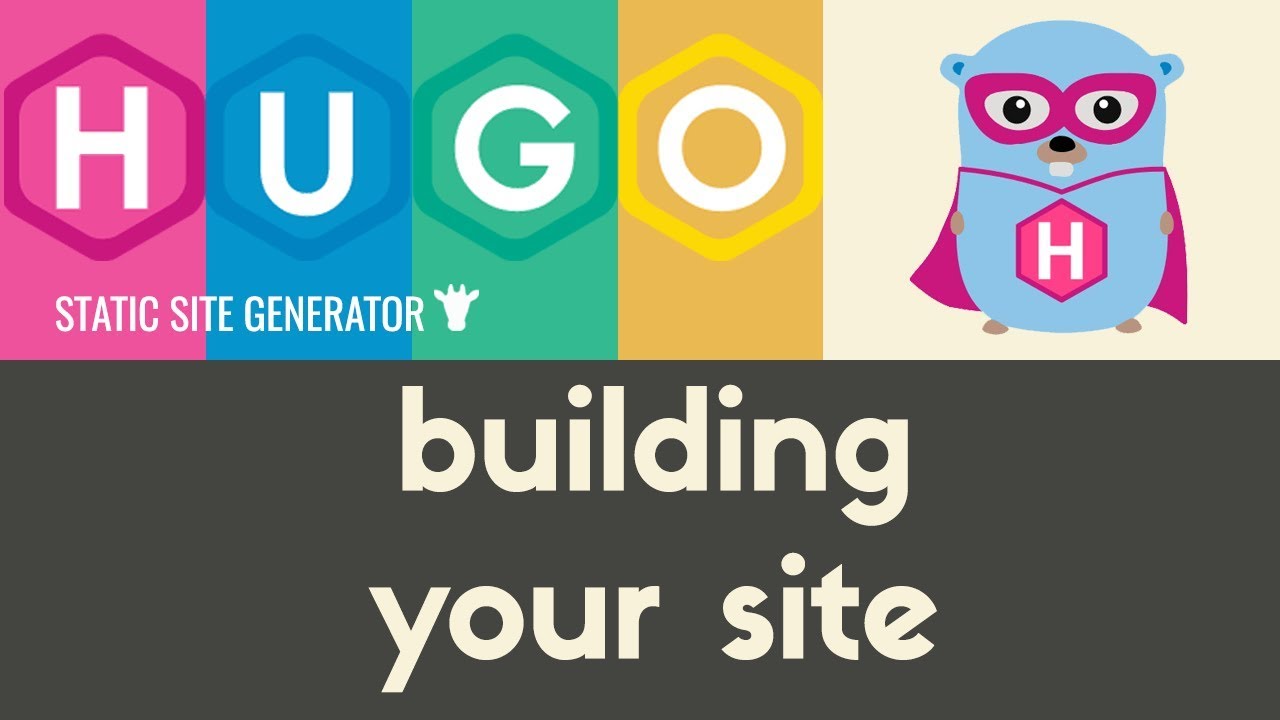 On Hugo, the static site generator